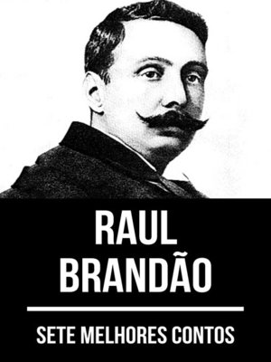 cover image of 7 melhores contos de Raul Brandão